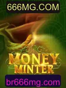 Explorando o Fascinante Mundo de MoneyMinter: O Jogo Inovador de 666MG.COM